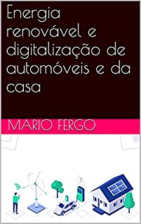 Livro Energia renovável e digitalização de automóveis e da casa
