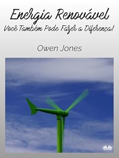 Livro Energia Renovável: Você Também Pode Fazer a Diferença!