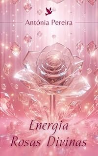 Livro Energia Rosas Divinas