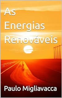 Livro As Energias Renováveis