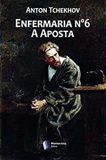 Livro Enfermaria nº6 e A Aposta
