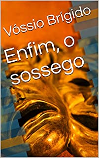 Livro Enfim, o sossego