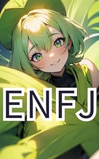 Livro ENFJ: Segredos da influência carismática - A psicologia da motivação - MBTI Explained