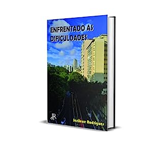 Livro ENFRENTANDO AS DIFICULDADES