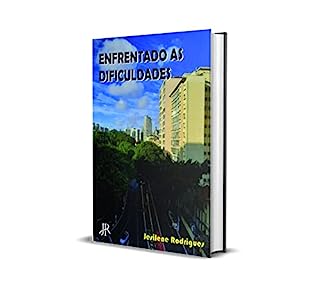 Livro ENFRENTANDO AS DIFICULDADES