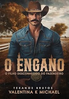 Livro O ENGANO: O Filho Desconhecido do Fazendeiro