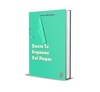 Livro QUEM TE ENGANOU VAI PAGAR