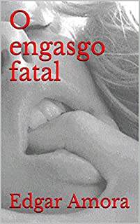 Livro O engasgo fatal