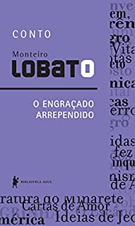 O engraçado arrependido – Conto