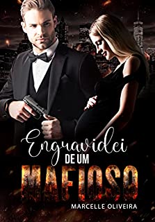 Livro Engravidei de um mafioso