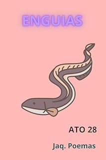 Livro ENGUIAS: ATO 28 (MARES)