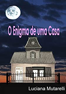 Livro O Enigma De Uma Casa
