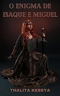 Livro O ENIGMA DE ISAQUE E MIGUEL (LIVRO 2): versão corrigida