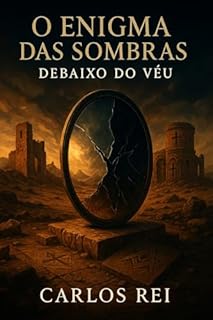 Livro O Enigma das Sombras: Debaixo do Véu