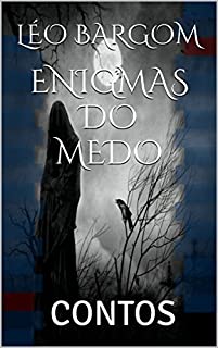 Livro ENIGMAS DO MEDO: CONTOS