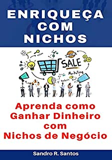 Livro Enriqueça Com Nichos