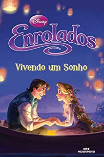 Livro Enrolados: Vivendo um Sonho