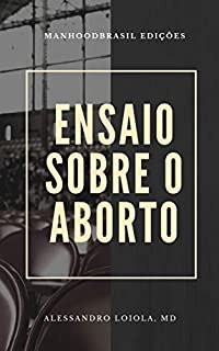 Livro ENSAIO SOBRE O ABORTO