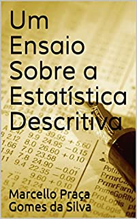 Livro Um Ensaio Sobre a Estatística Descritiva