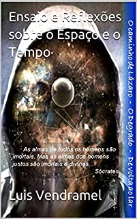 Livro Ensaio e Reflexões sobre o Espaço e o Tempo
