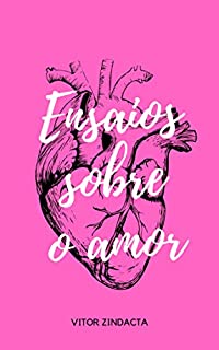 Livro Ensaios sobre o amor: livro 1