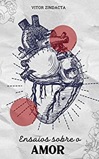 Livro Ensaios sobre o amor: Livro 3