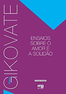 Livro Ensaios sobre o Amor e a Solidão