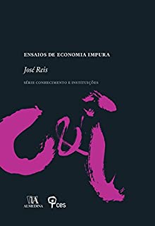 Livro Ensaios de Economia Impura - 2.ª Edição