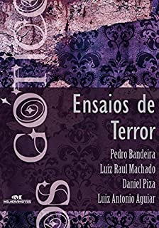 Livro Ensaios de Terror (Coleção Góticos Livro 12)