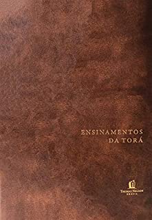Livro Ensinamentos da Torá: conciliando a história judaica com a fé cristã