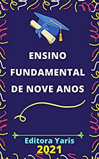 Livro Ensino Fundamental de Nove Anos: Atualizado - 2021