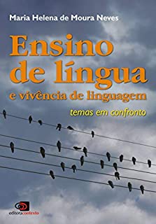 Livro Ensino de Língua e Vivência de Linguagem - Temas em Confronto