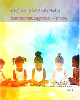 Livro Ensino Religioso - 3o Ano - Caderno de Atividades