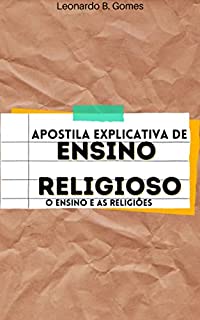 Livro Ensino Religioso: Apostila Explicativa de Ensino Religioso