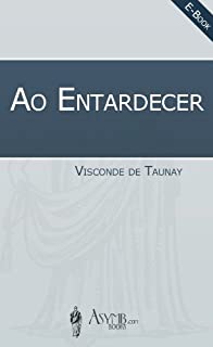 Livro Ao Entardecer