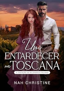 Livro Um entardecer na Toscana: A tentação do bilionário italiano