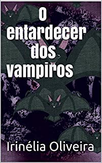 Livro O entardecer dos vampiros