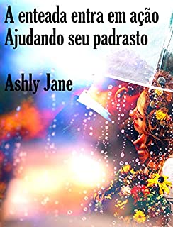 Livro A enteada entra em ação: Ajudando seu padrasto