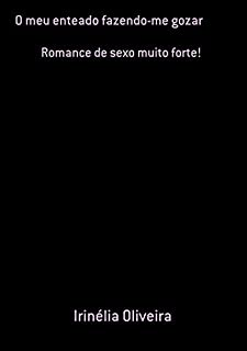 Livro O Meu Enteado Fazendo-me Gozar