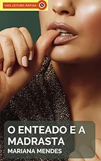 Livro O Enteado e a Madrasta: Um Conto Erótico Hot