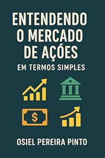 Livro Entendendo o Mercado de Ações em Termos Simples