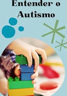 Livro Entender o Autismo
