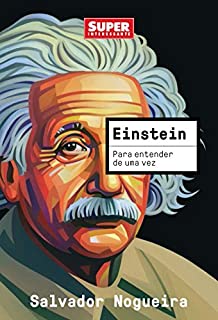 Livro Para Entender De Uma Vez: Einstein