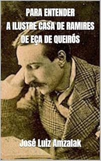 Livro PARA ENTENDER A ILUSTRE CASA DE RAMIRES DE EÇA DE QUEIRÓS