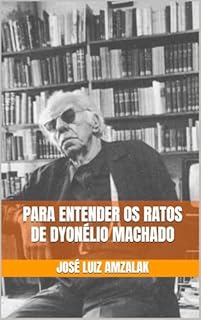 Livro PARA ENTENDER OS RATOS DE DYONÉLIO MACHADO