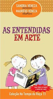 Livro AS ENTENDIDAS EM ARTE: No Tempo da Roça 11