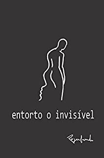Livro entorto o invisível