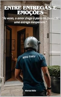 Livro Entre Entregas e Emoções.