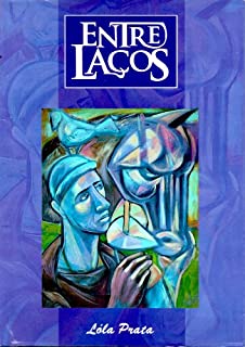 Livro ENTRELAÇOS (Série Trovas Livro 1)