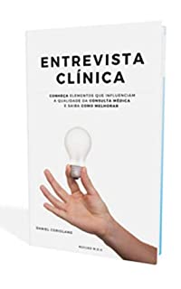 A Entrevista Clínica Express: elementos essenciais para melhorar a qualidade do seu atendimento